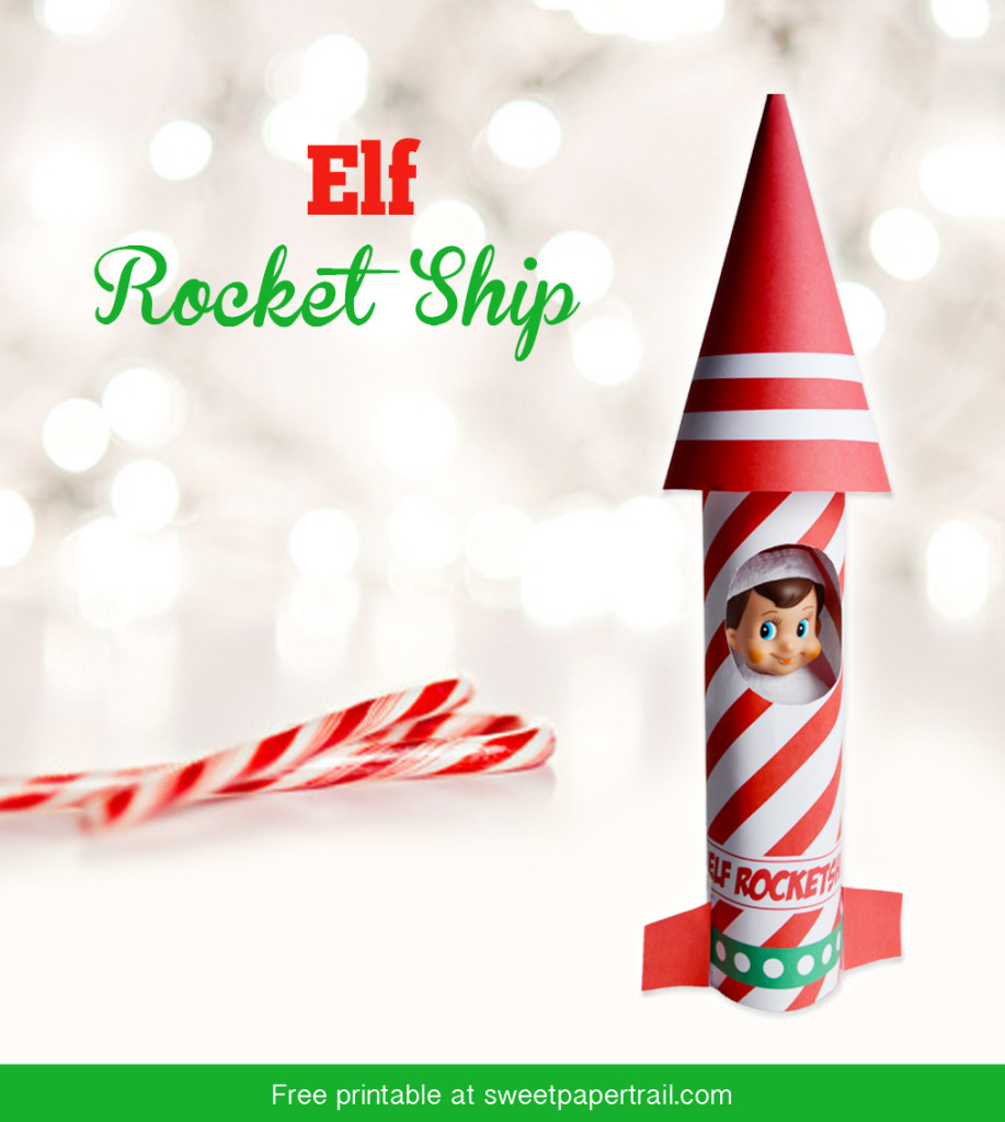 Elf On The Shelf Rocket Ship { FREE Printable }