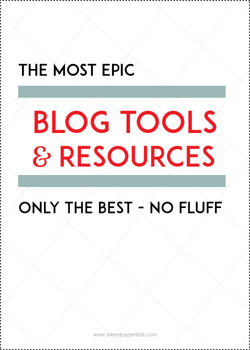 The Most Epic Blog Tools & Resources