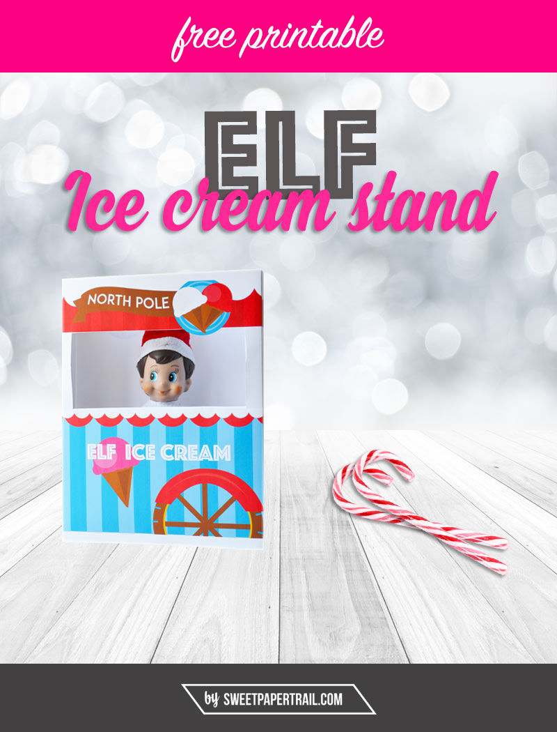 elf ice cream stand free printable
